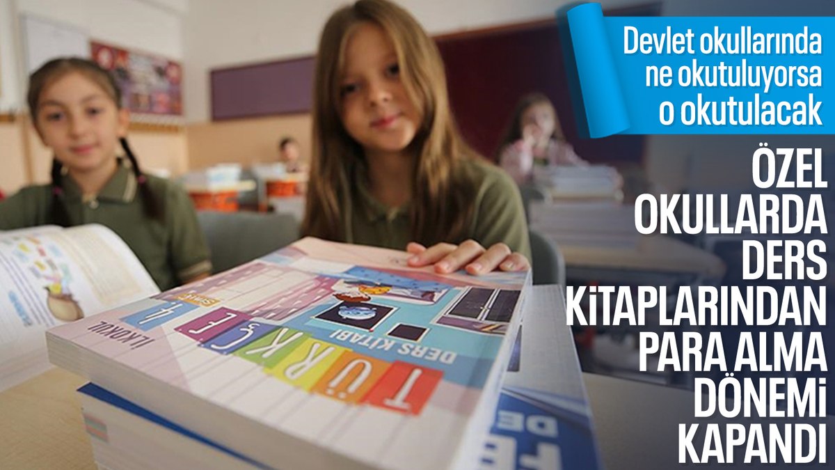 Özel okullarda MEB tarafından dağıtılan ücretsiz ders kitapları okutulacak
